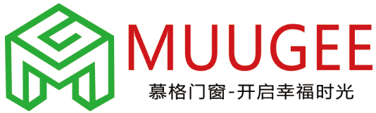 MUUGEE | 慕格门窗-开启幸福时光